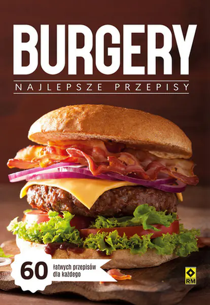 Książka - Burgery. Najlepsze przepisy