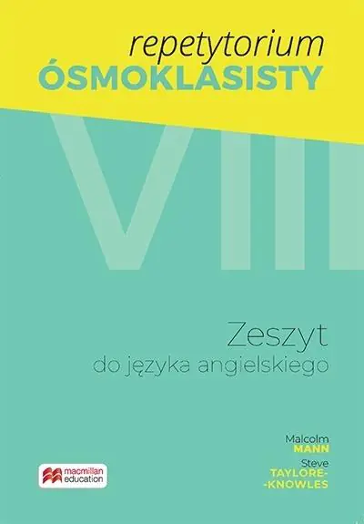 Repetytorium ósmoklasisty. Zeszyt do języka angielskiego. Klasa 8