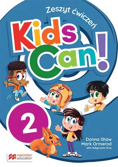 Książka - Kids Can! 2. Zeszyt ćwiczeń