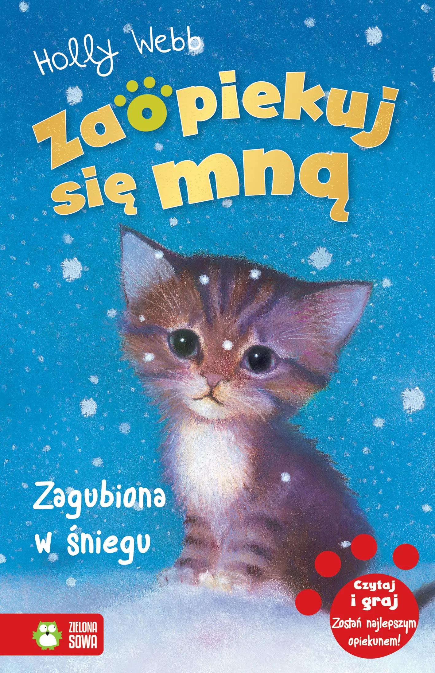 Książka - Zagubiona w śniegu. Zaopiekuj się mną