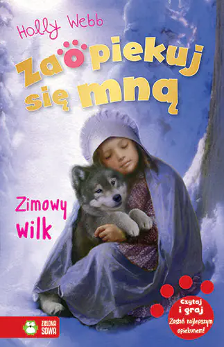 Książka - Zimowy wilk. Zaopiekuj się mną