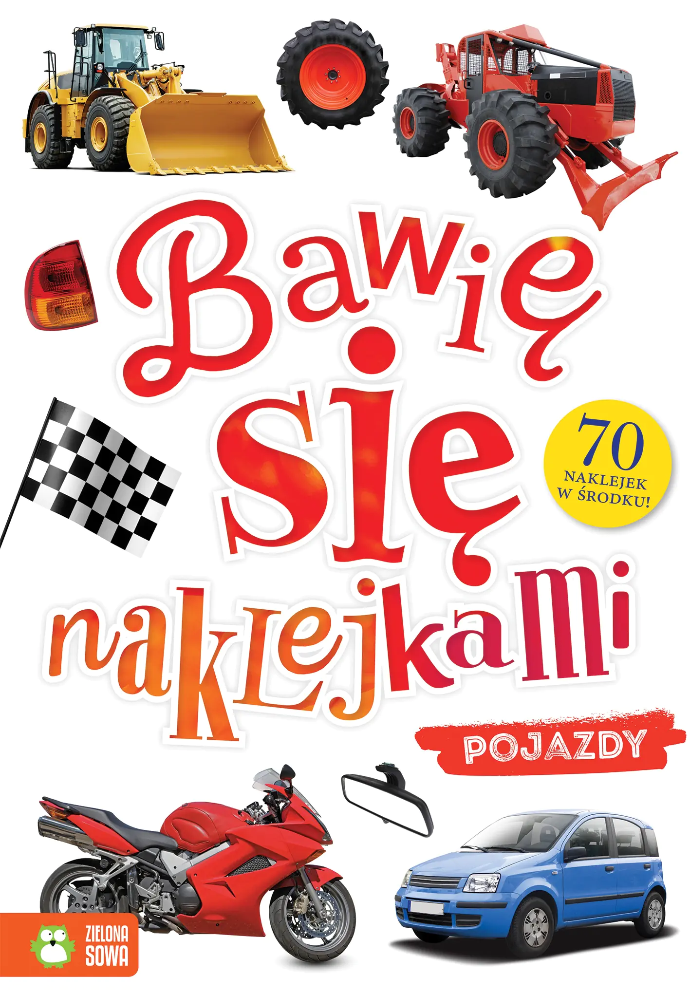 Książka - Bawię się naklejkami. Pojazdy