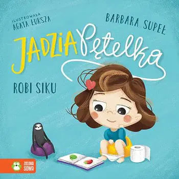 Książka - Jadzia Pętelka robi siku