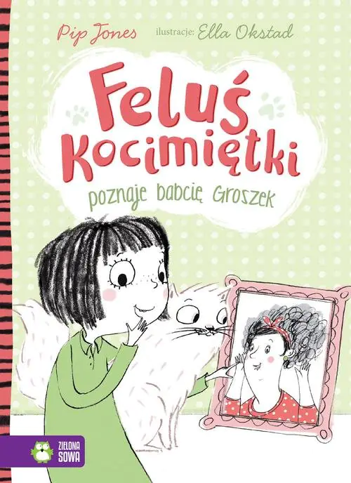 Książka - Feluś Kocimiętki. Feluś Kocimiętki poznaje babcię Groszek