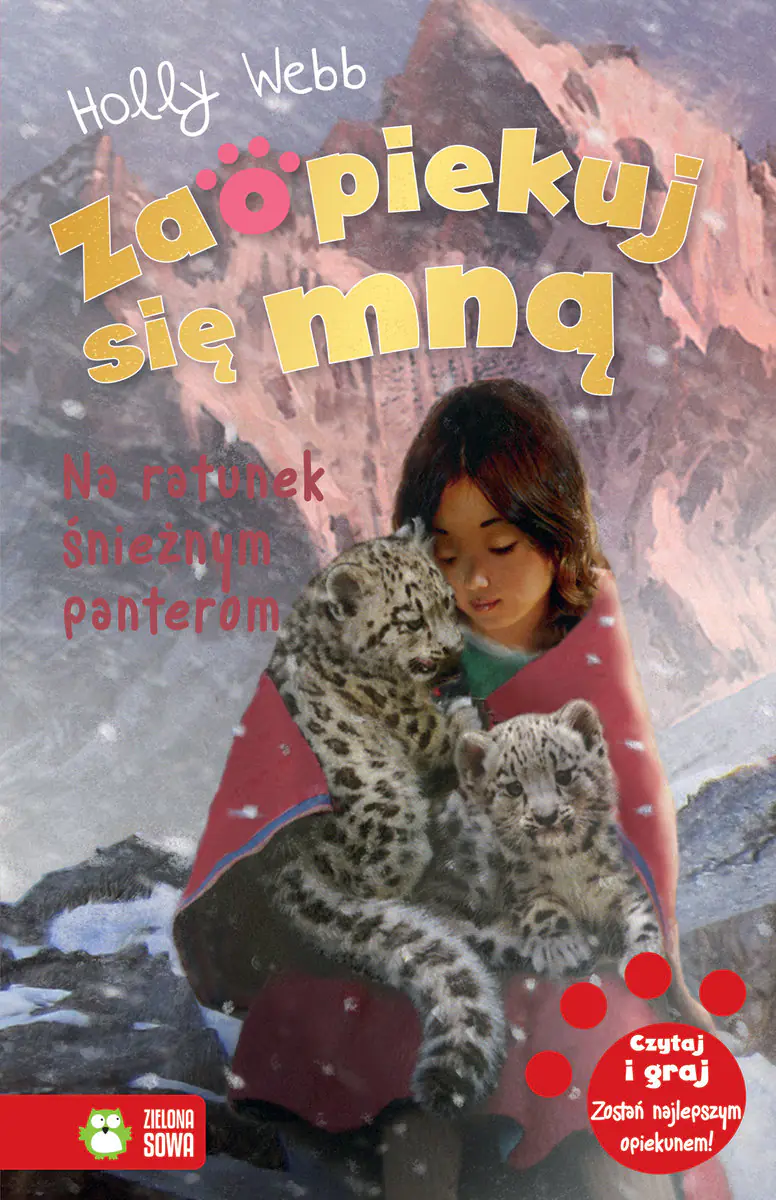 Książka - Na ratunek śnieżnym panterom. Zaopiekuj się mną