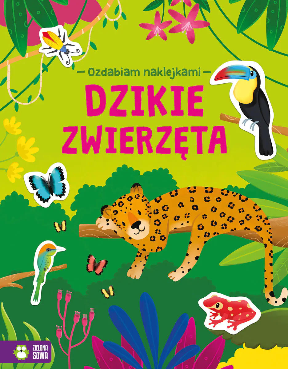 Książka - Dzikie zwierzęta. Ozdabiam naklejkami