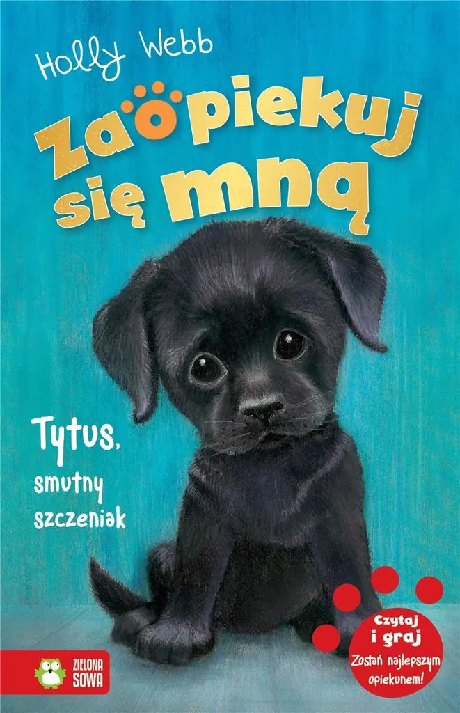Książka - Tytus, smutny szczeniak. Zaopiekuj się mną