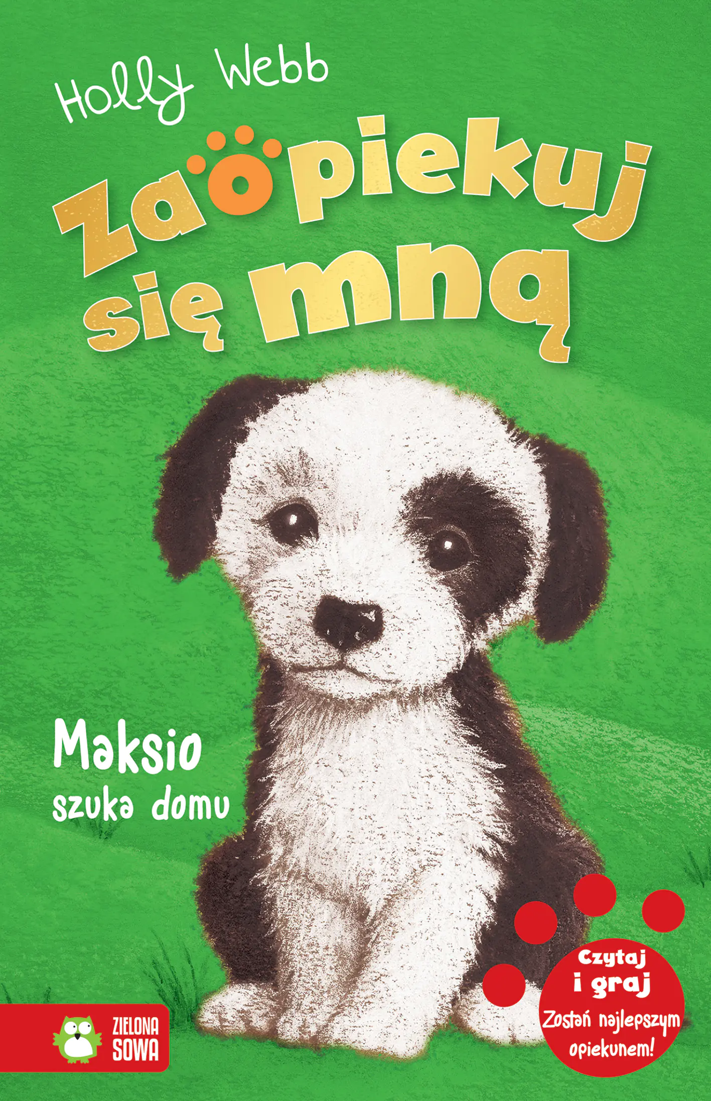 Książka - Maksio szuka domu. Zaopiekuj się mną