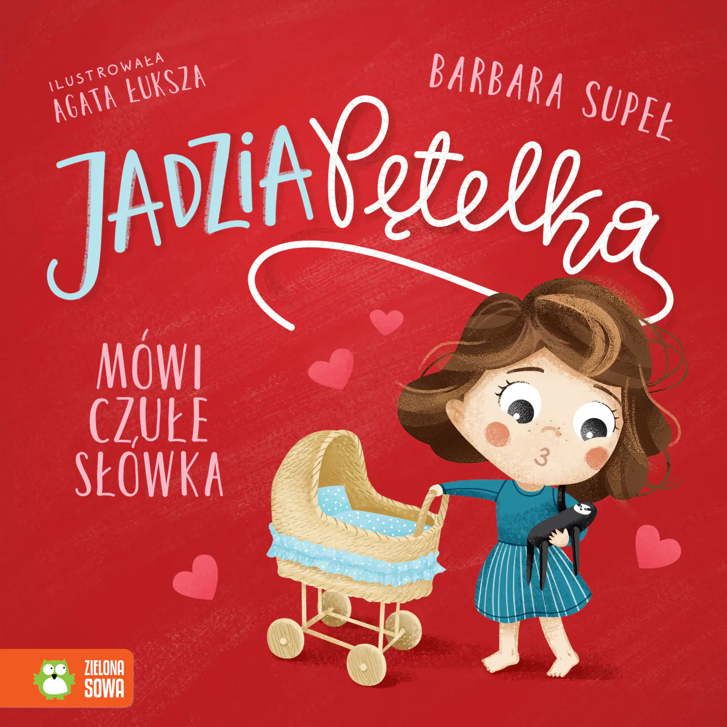 Książka - Jadzia Pętelka mówi czułe słówka