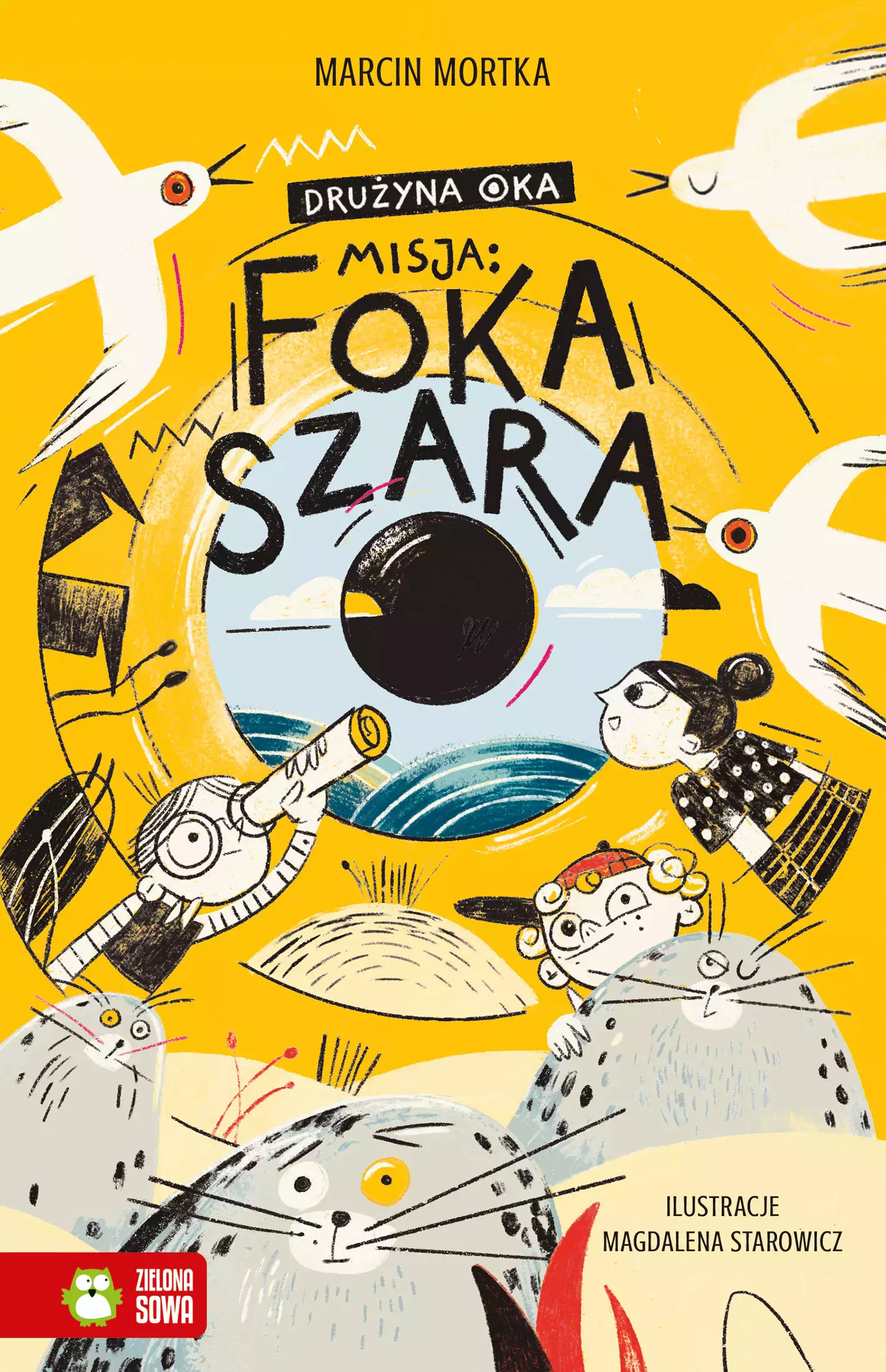 Książka - Misja: foka szara. Drużyna Oka. Tom 1