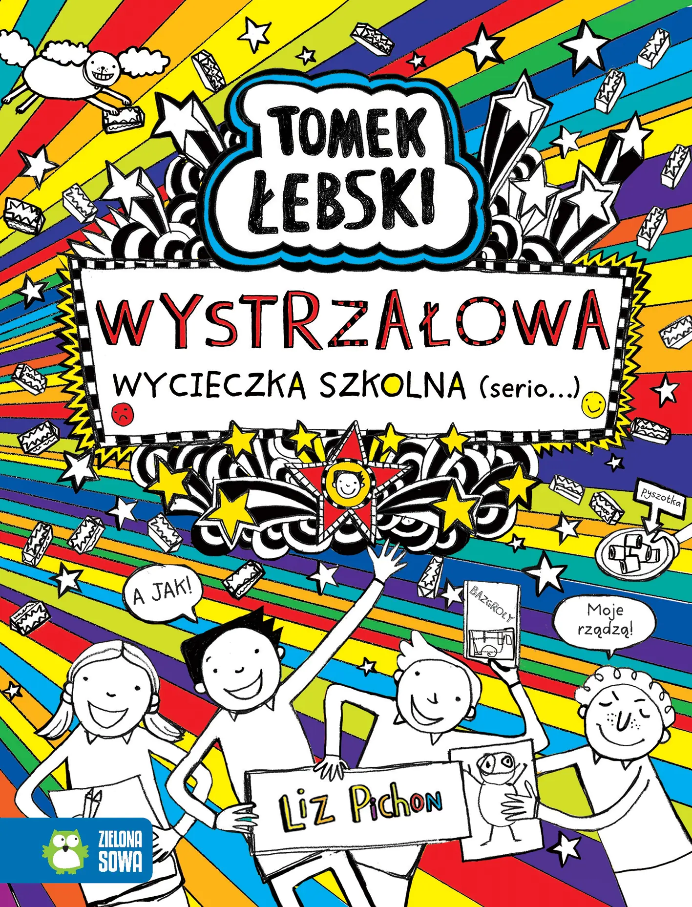 Książka - Wystrzałowa wycieczka szkolna (serio). Tomek Łebski