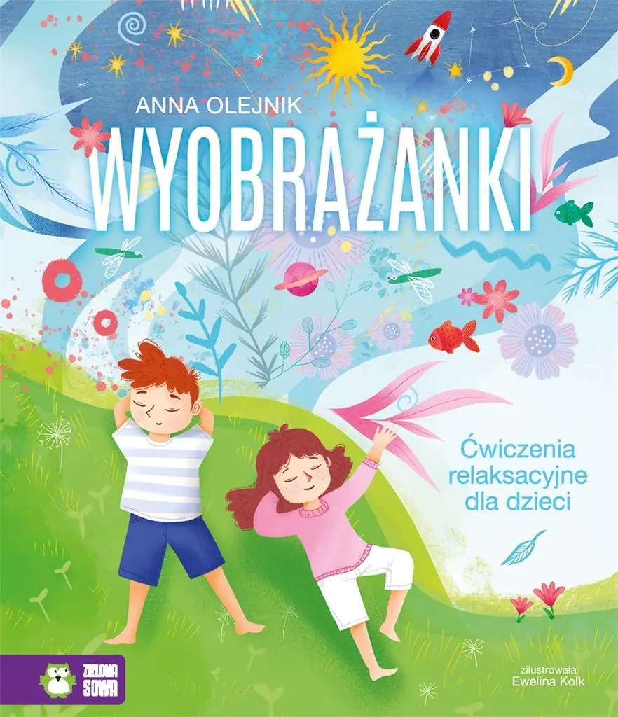 Książka - Wyobrażanki. Relaksacyjne ćwiczenia na wyobraźnię