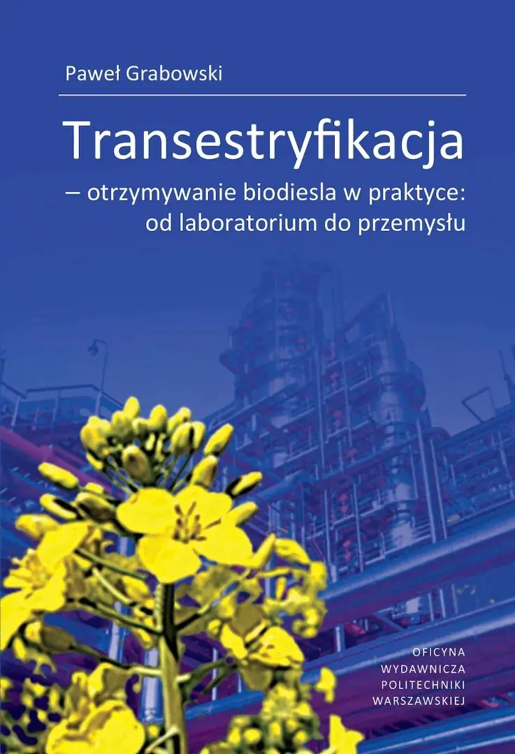 Książka - Transestryfikacja - otrzymywanie biodiesla w...