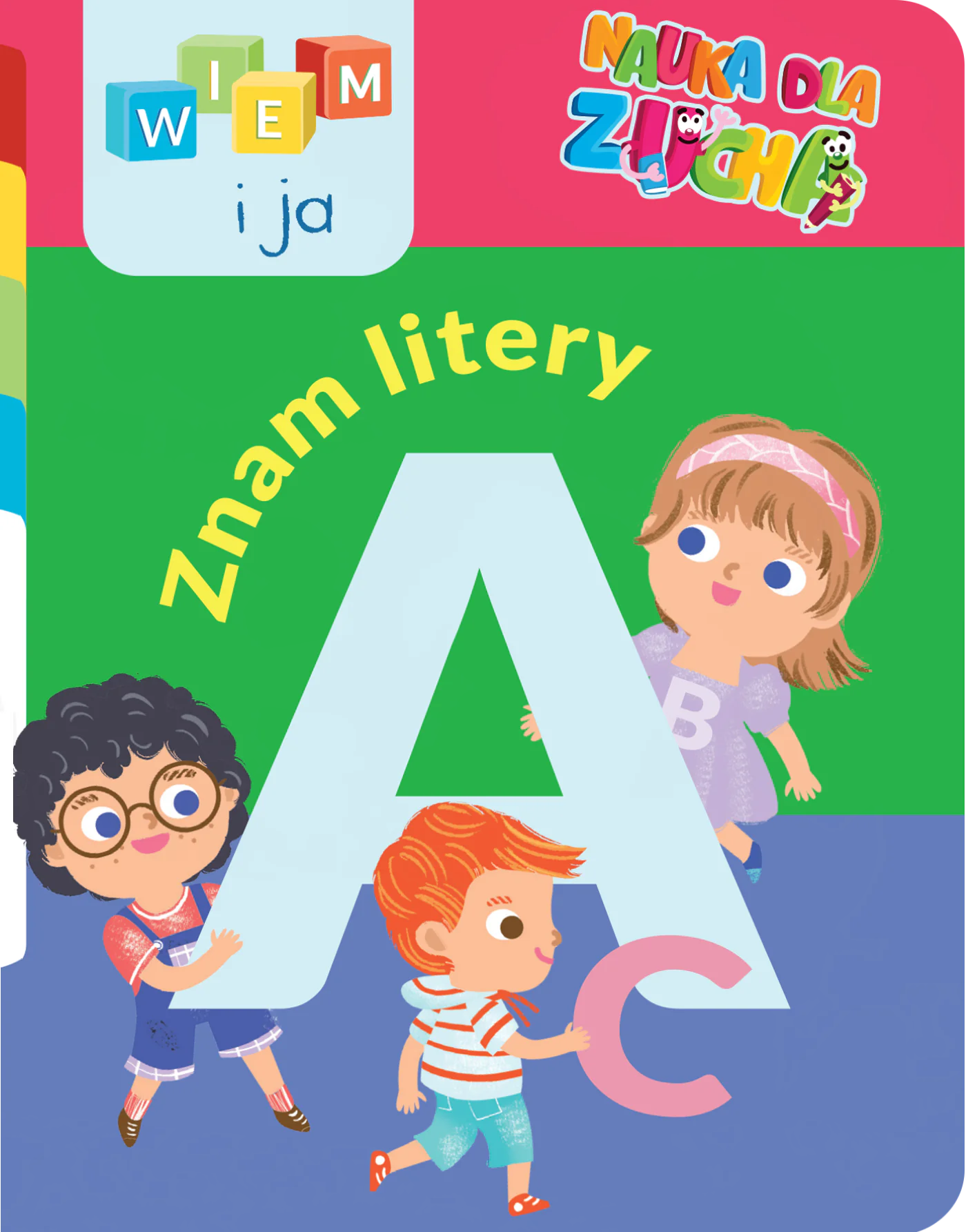 Książka - Znam litery. Nauka dla zucha. Wiem i ja