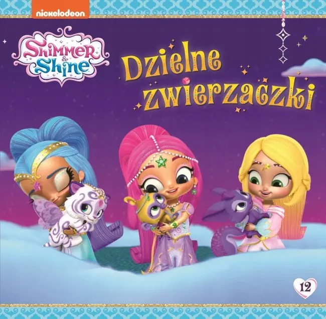 Książka - Shimmer & Shine. Dzielne Zwierzaczki