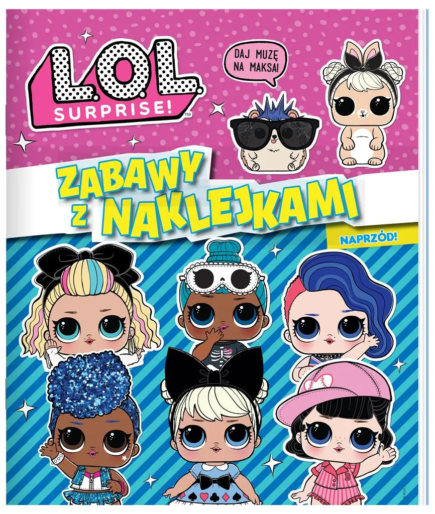 Książka - LOL Surprise Zabawy z Naklejkami