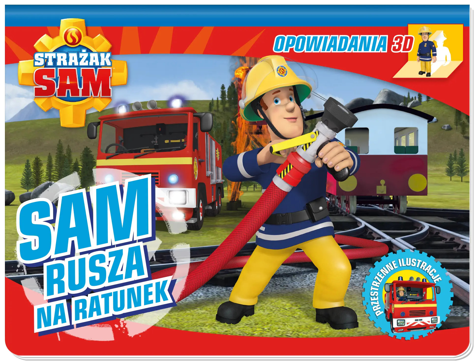 Książka - Sam rusza na ratunek. Opowiadania 3D. Strażak Sam