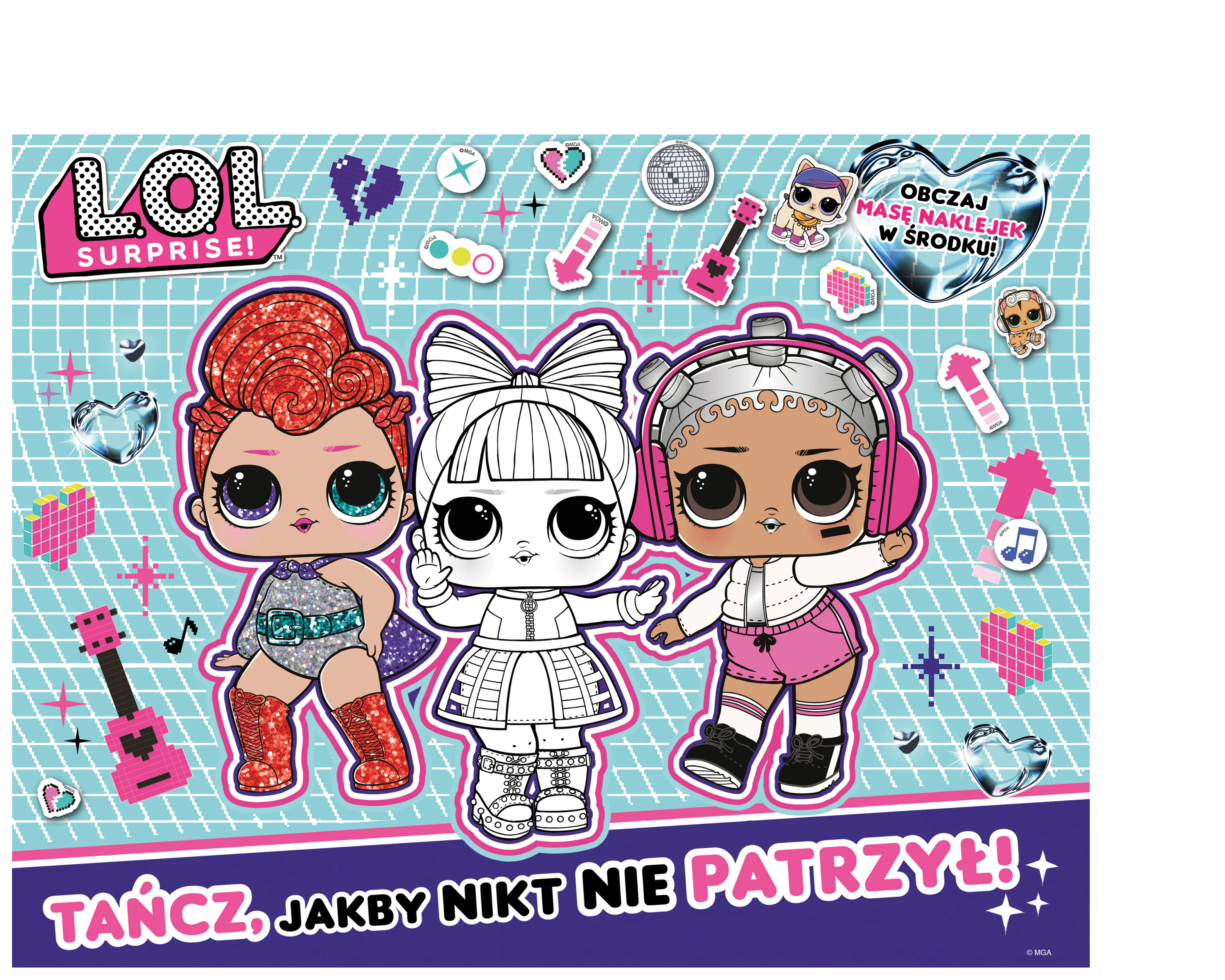 Książka - LOL Surprise Tańcz Jakby Nikt Nie Patrzył