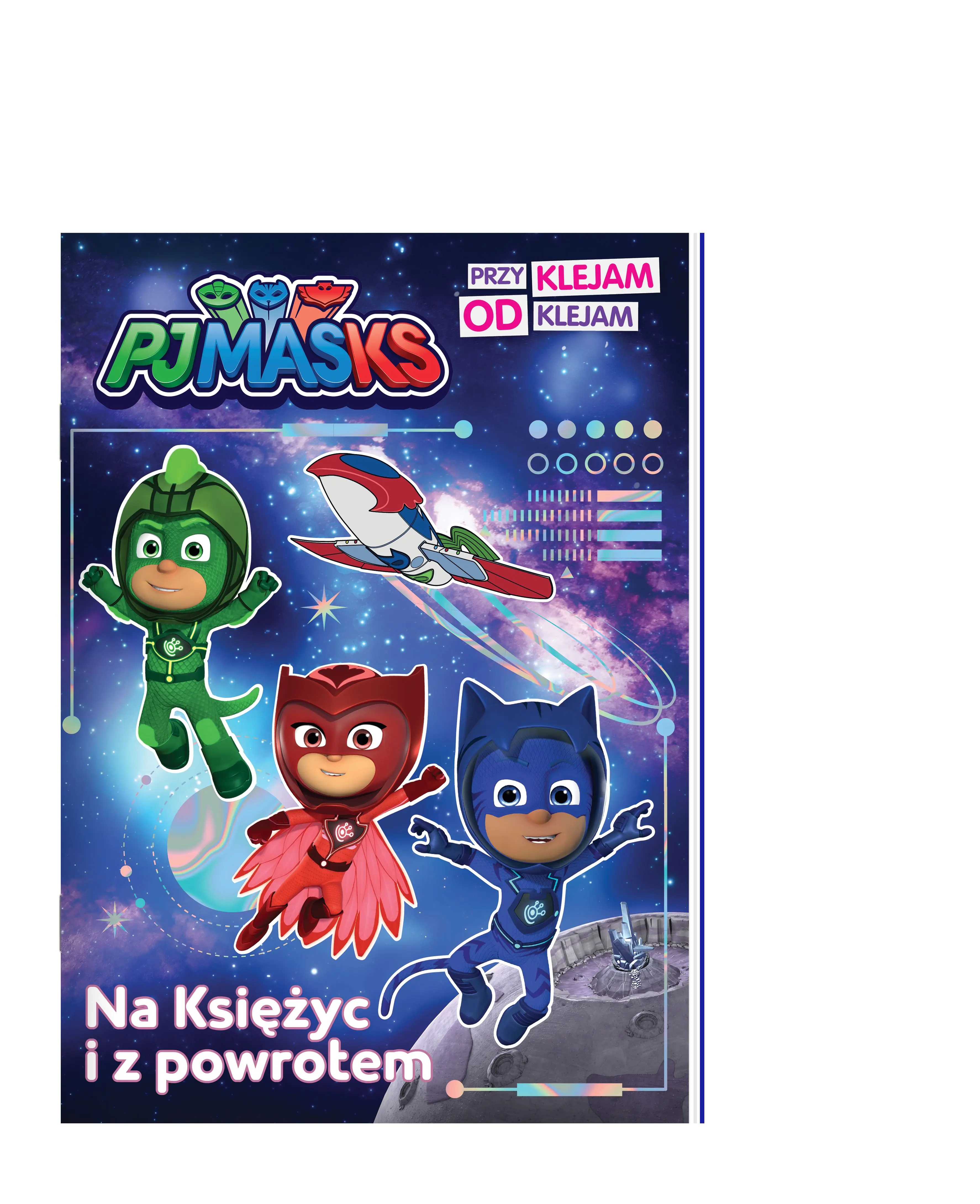 Książka - PJ Masks Pidżamersi Przyklejam Odklejam