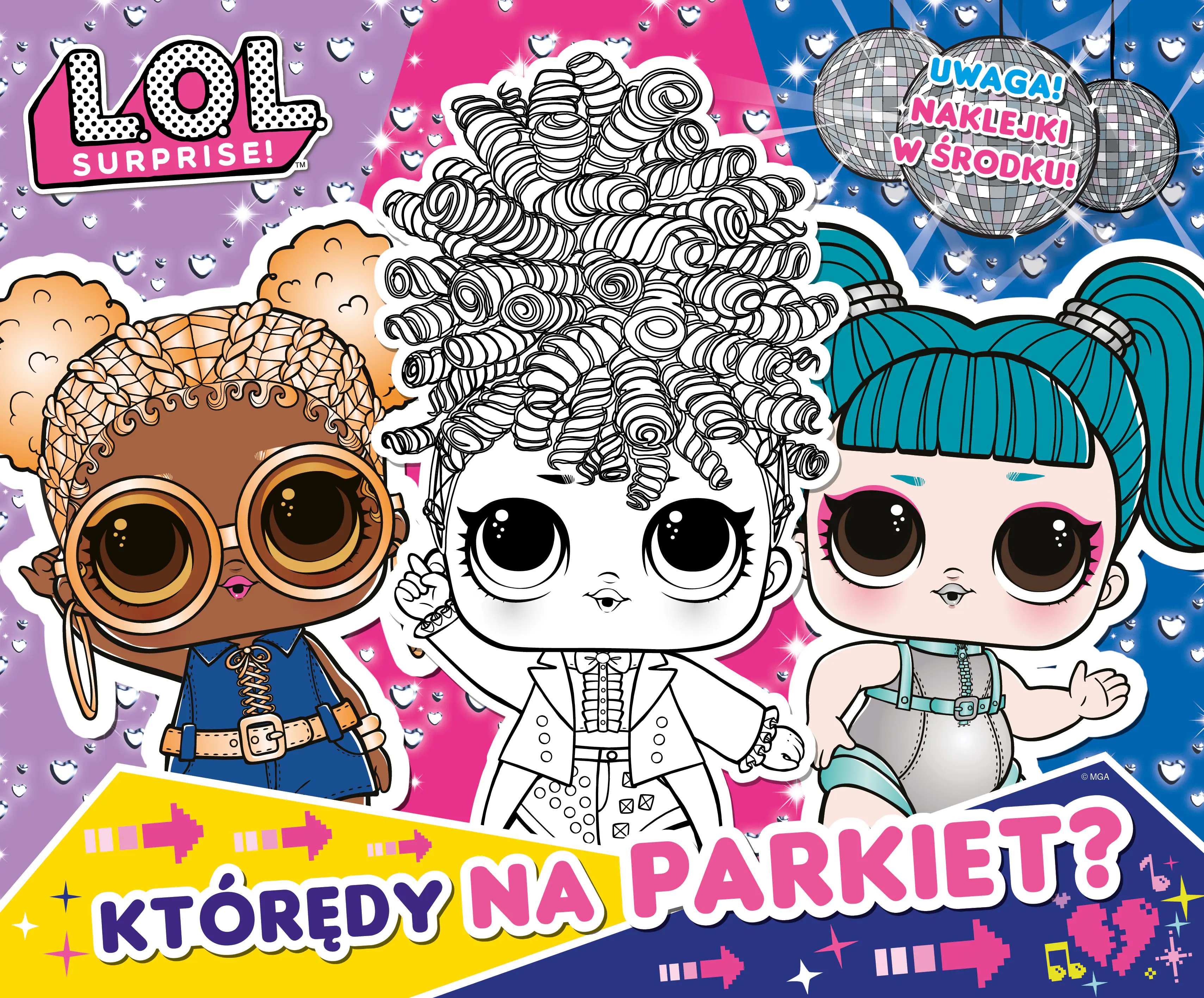 Książka - LOL Surprise Którędy na Parkiet?