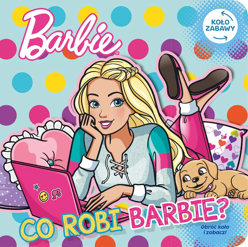 Książka - Barbie. Koło Zabawy. Co robi Barbie