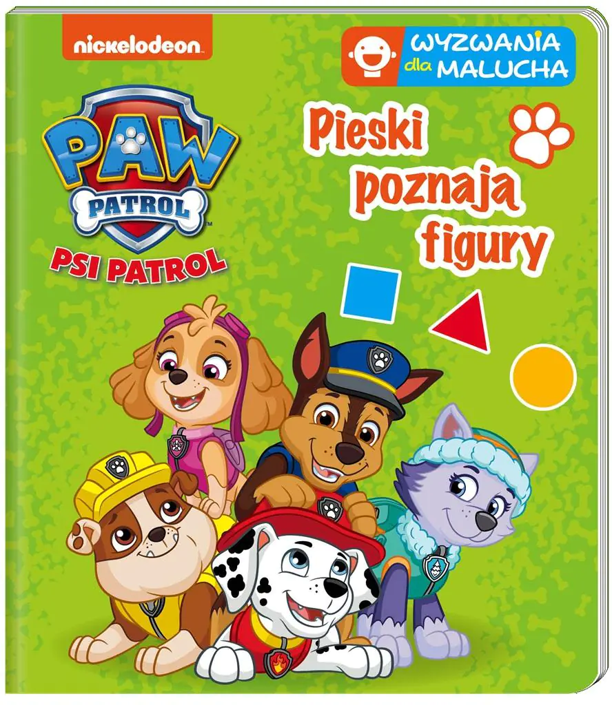 Książka - Psi Patrol. Wyzwania dla malucha. Pieski poznają figury