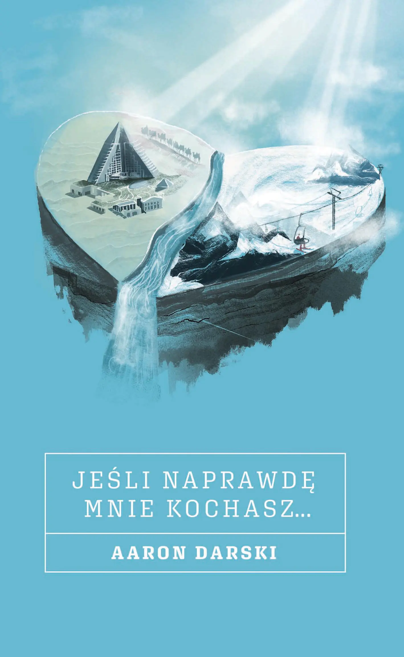Książka - Jeśli naprawdę mnie kochasz…