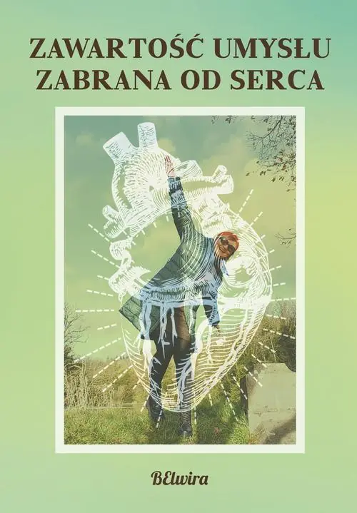 Książka - Zawartość umysłu zabrana od serca