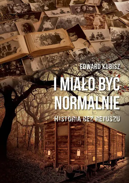 Książka - I miało być normalnie. Historia bez retuszu