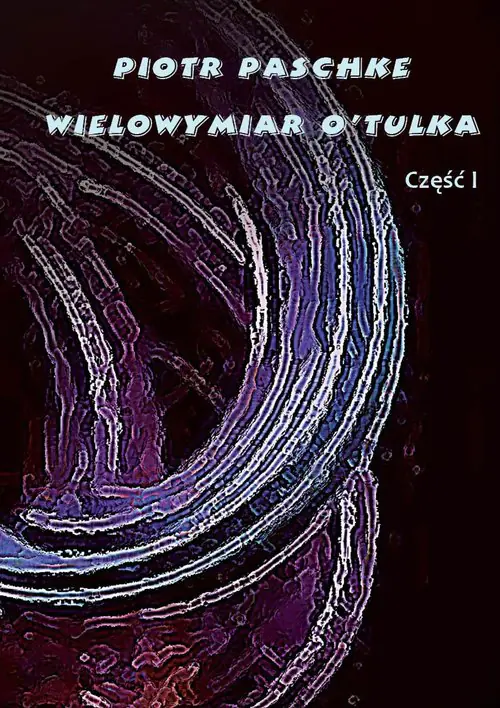 Książka - Wielowymiar O'Tulka