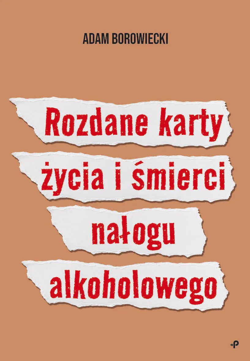 Książka - Rozdane karty życia i śmierci nałogu alkoholowego