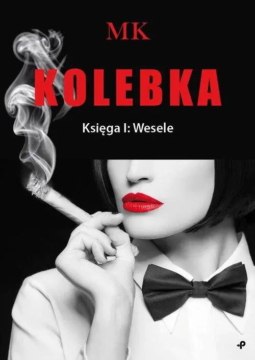 Książka - Kolebka. Księga I: Wesele