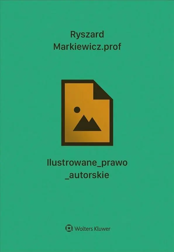 Książka - Ilustrowane prawo autorskie