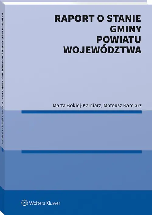 Książka - Raport o stanie gminy, powiatu, województwa