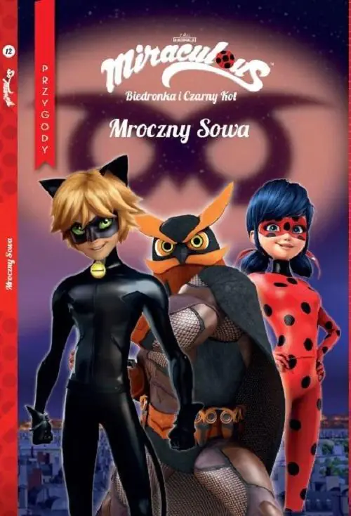 Książka - Biedronka i Czarny Kot. Przygody T.12 Mroczny Sowa