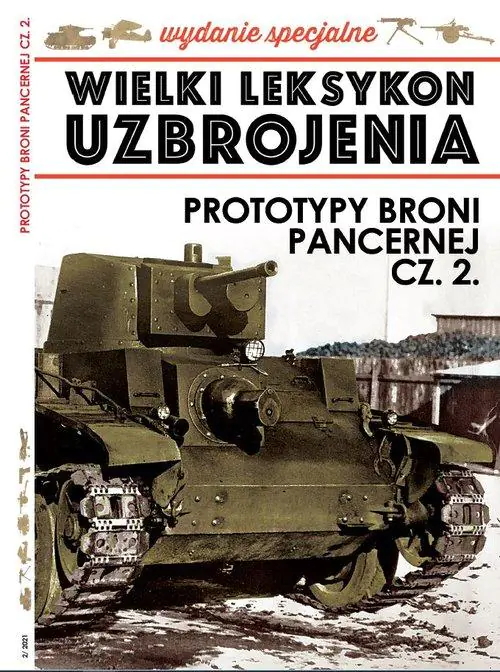 Książka - Wielki leksykon uzbrojenia. Prototypy broni...