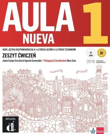 Aula Nueva 1. Język hiszpański. Zeszyt ćwiczeń. Liceum i technikum + audio online