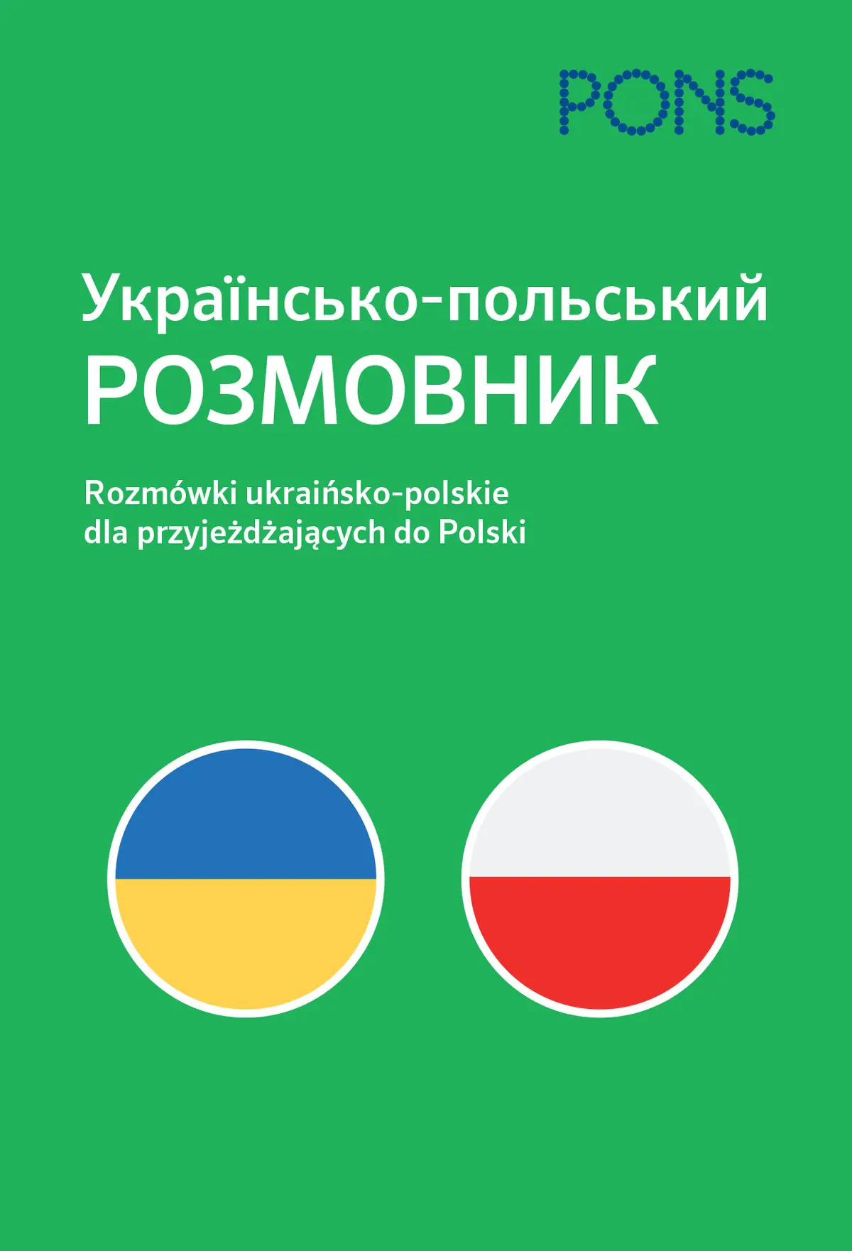 Książka - Rozmówki ukraińsko-polskie dla przyjeżdżających do Polski