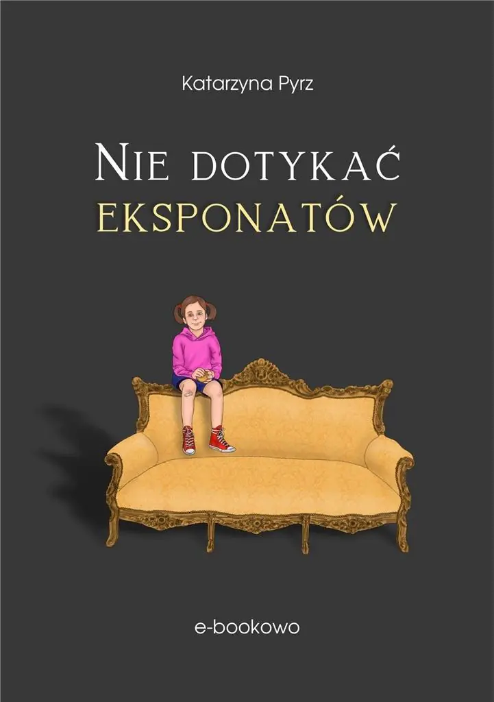 Książka - Nie dotykać eksponatów