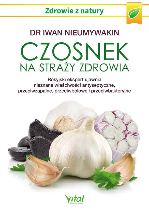 Książka - Czosnek na straży zdrowia