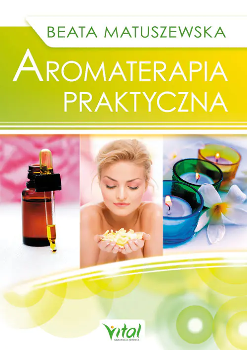 Książka - Aromaterapia praktyczna