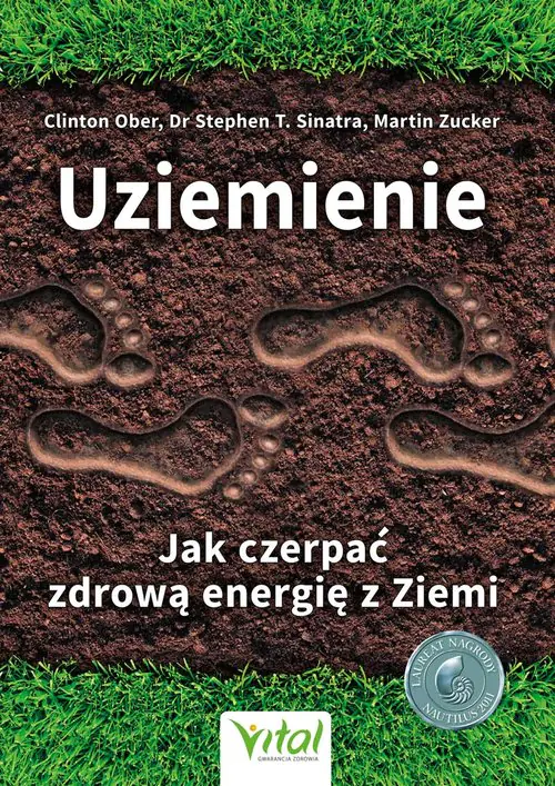 Książka - Uziemienie. Jak czerpać zdrową energię z ziemi