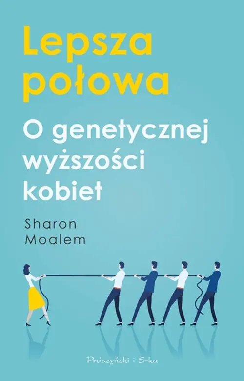 Książka - Lepsza połowa. O genetycznej wyższości kobiet