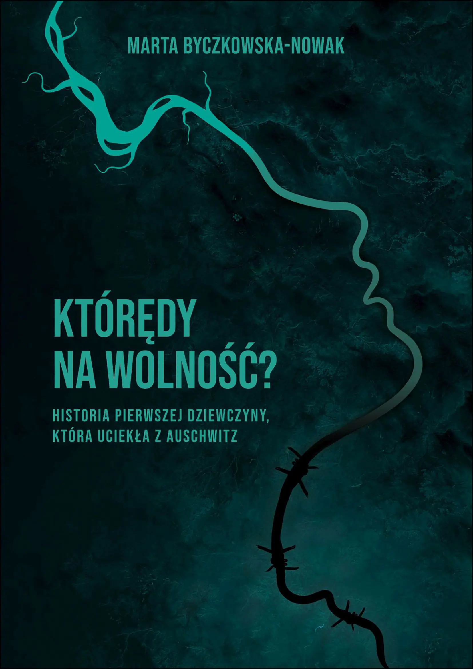 Książka - Którędy na wolność?
