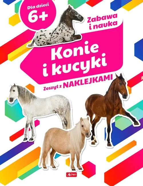 Książka - Konie i kucyki. Zeszyt z naklejkami