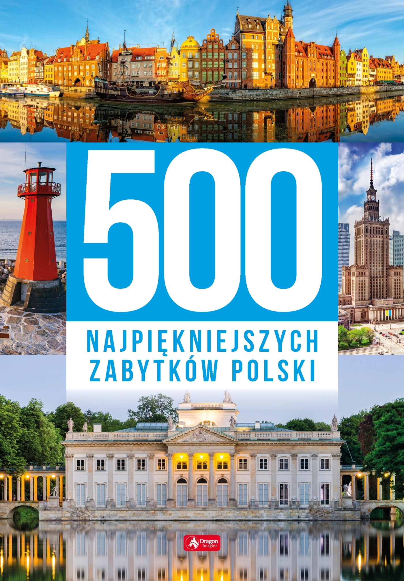 Książka - 500 najpiękniejszych zabytków Polski