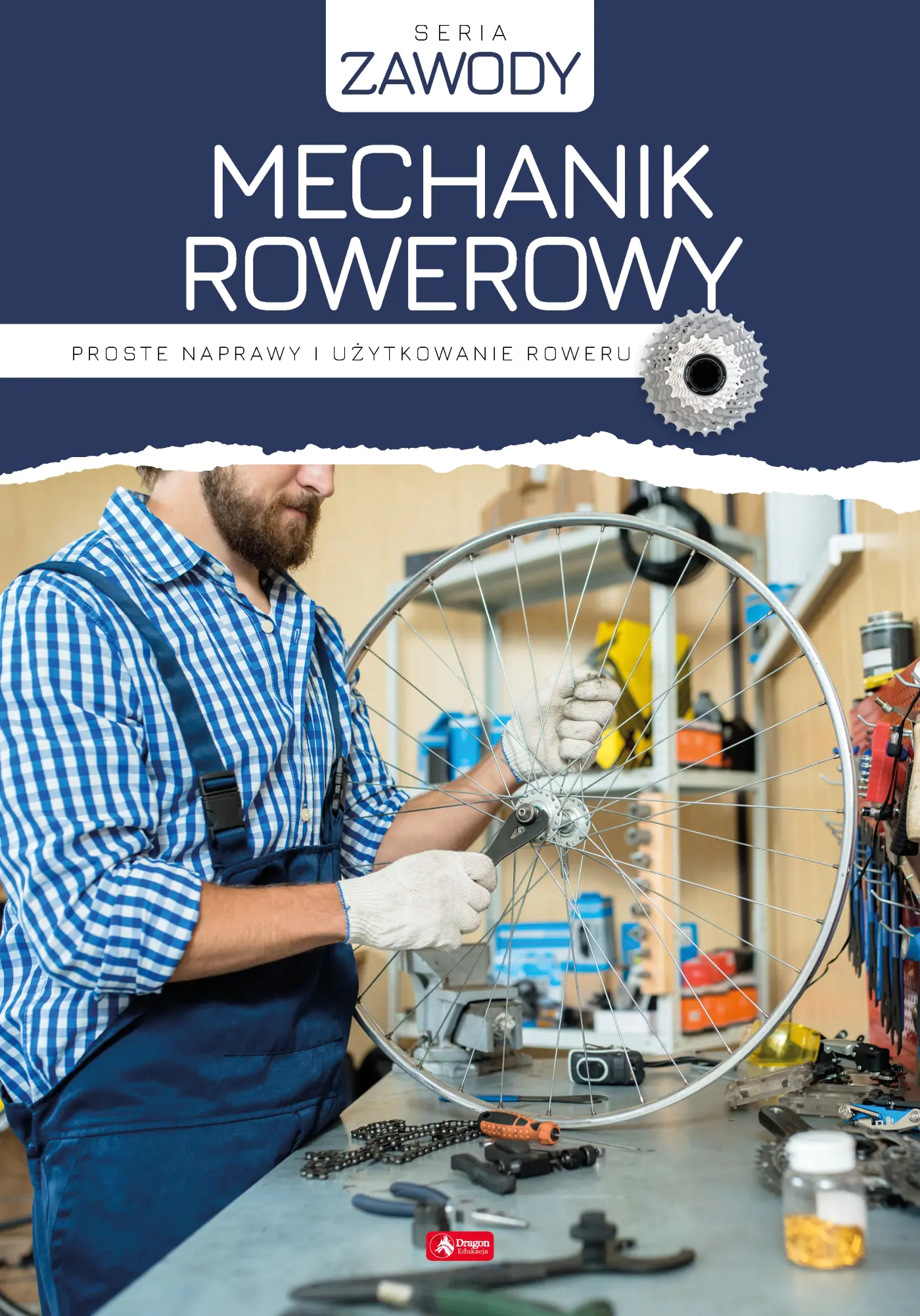 Książka - Mechanik rowerowy. Proste naprawy i użytkowanie roweru
