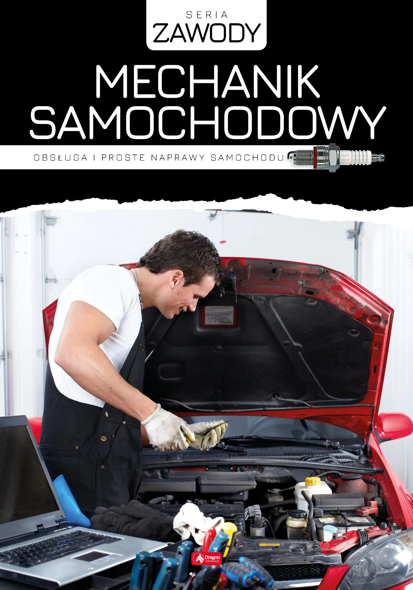 Książka - Mechanik samochodowy. Obsługa i proste naprawy samochodu