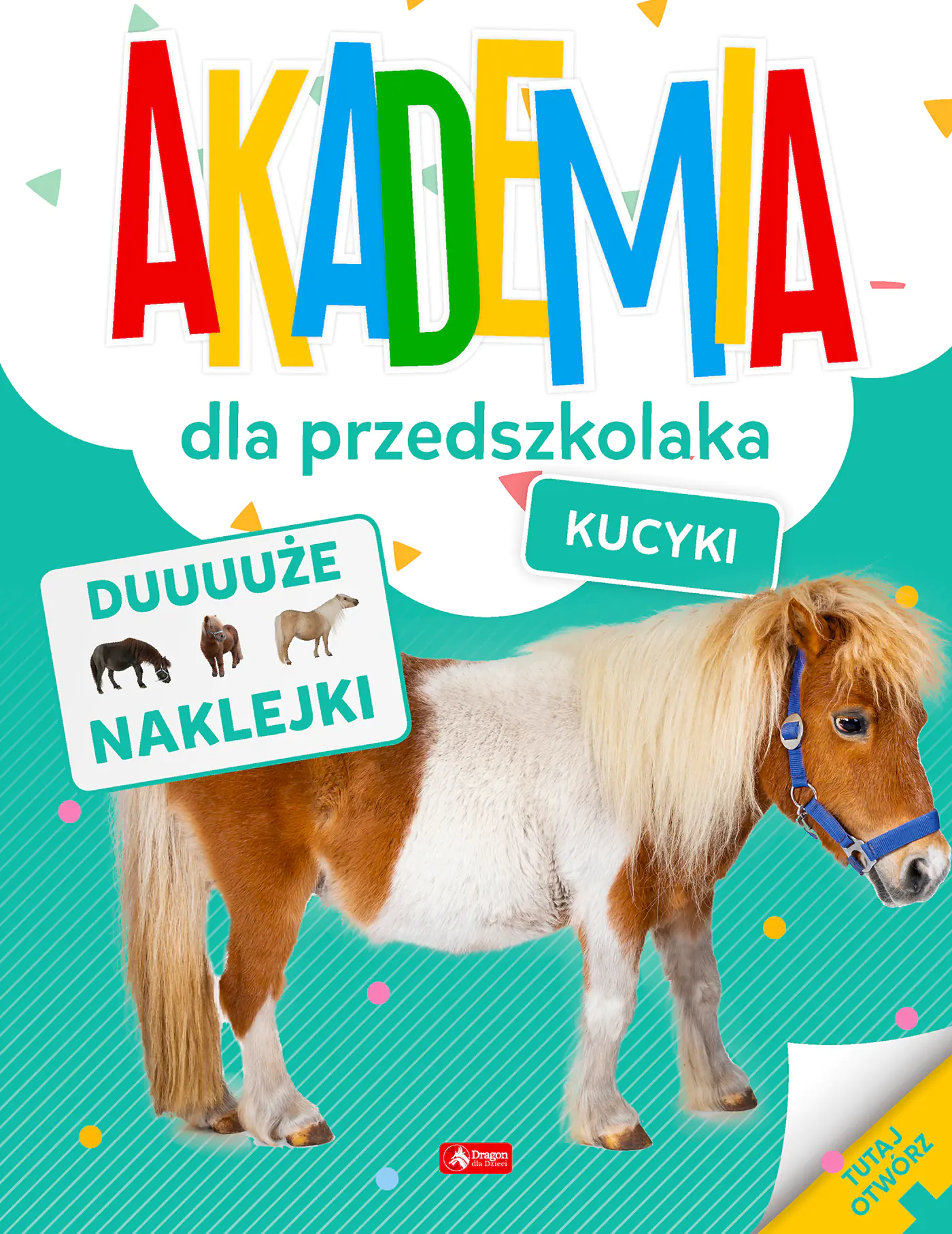 Książka - Kucyki. Akademia dla przedszkolaka
