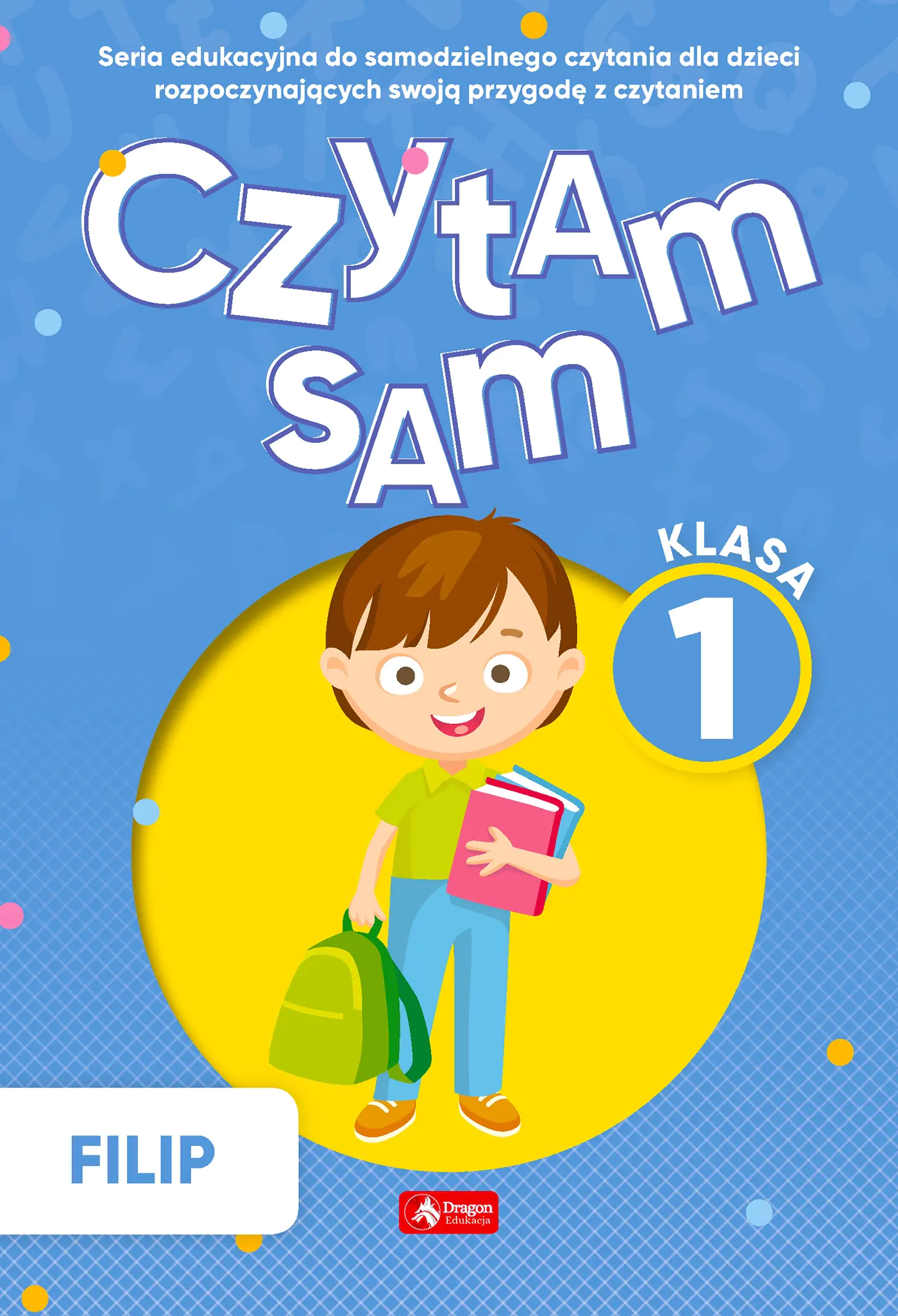 Książka - Czytam sam. Klasa 1. Filip